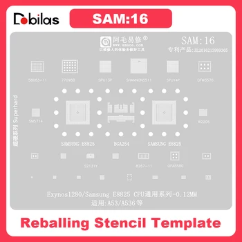 SAM16 Трафарет для Реболлинга BGA Samsung A53 A536 Для Exynos 1280 E8825 CPU SPU13 SHANNON5511 S5511 EMMC DDR 77098B RF Power IC