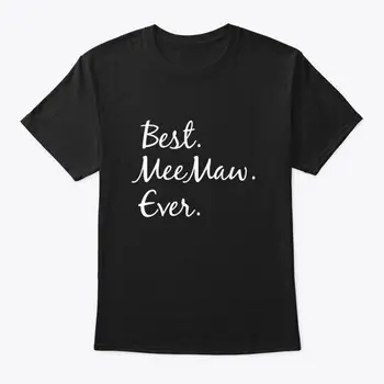 Лучшие подарки от Meemaw для бабушки, футболка
